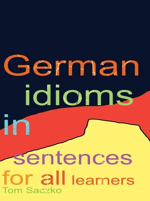 cover image of 526 German idioms in sentences for all learners